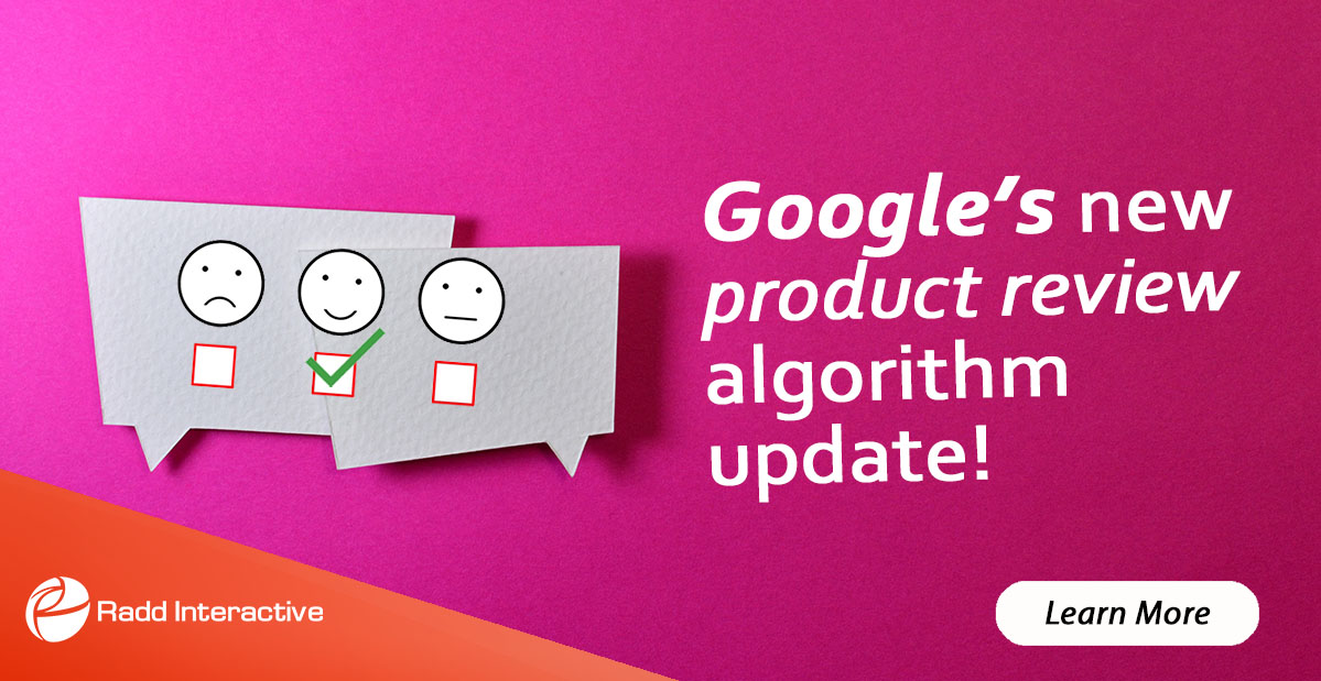 What is Google’s Product Review Algorithm Update? (+ SEO Tips)