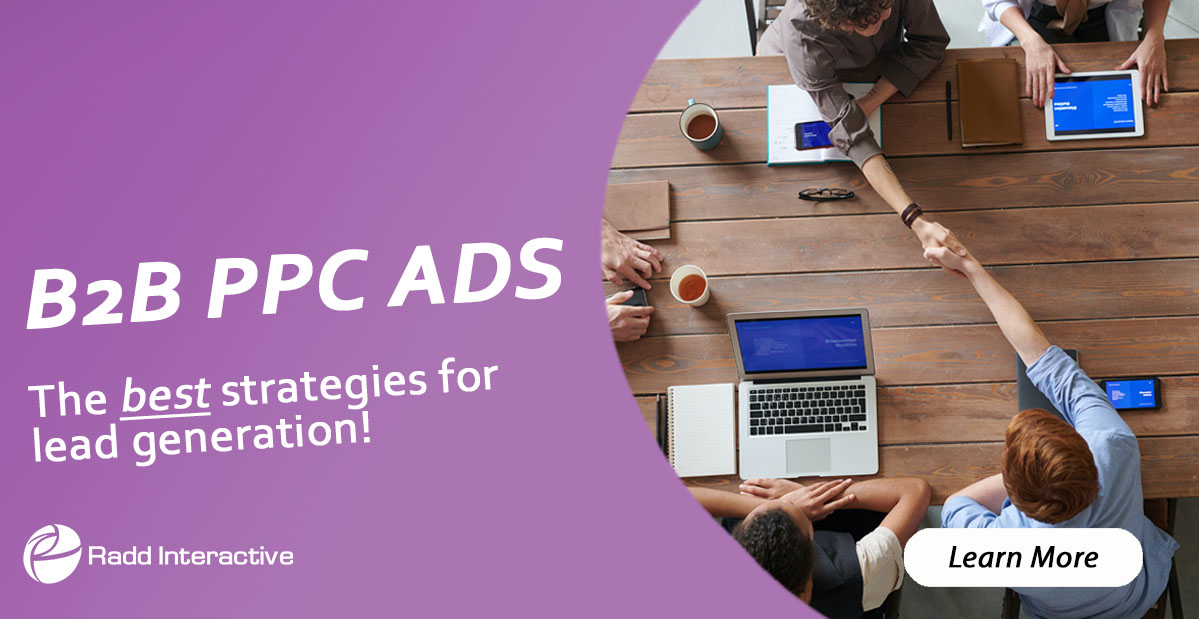 B2B PPC Advertising – Best Strategies For Lead Generation